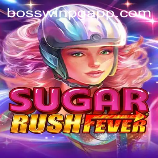 Discover the Sweet Adventure: SugarRushFever and BosswinPG.com Oficial Slots Brasil #1
