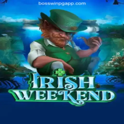 Exploring the Thrills of IrishWeekend: A New Addition to BosswinPG.com Oficial Slots Brasil #1