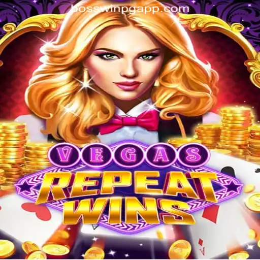 Exploring the Thrills of VegasRepeatWins with BosswinPG.com Oficial Slots Brasil #1